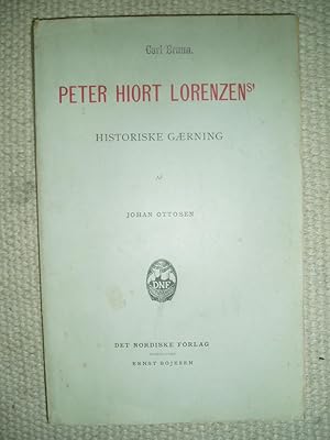 Seller image for Peter Hiort Lorenzen's historiske gaerning for sale by Expatriate Bookshop of Denmark