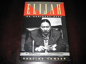 Seller image for Elijah: An Extraordinary Ordinary Hero for sale by By The Lake Books