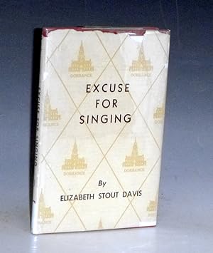 Seller image for EXCUSE FOR SINGING for sale by Alcuin Books, ABAA/ILAB