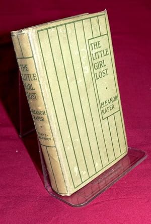 Image du vendeur pour The Little Lost Girl: A Tale for Little Girls mis en vente par Lincolnshire Old Books