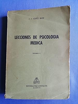 Lecciones de psicología médica (según apuntes tomados en la Cátedra). Volumen II