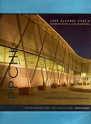 Imagen del vendedor de JOSE ALVAREZ CHECA : CONSTRUCCION DE LA LUZ EN LA ARQUITECTURA. a la venta por Librera DANTE
