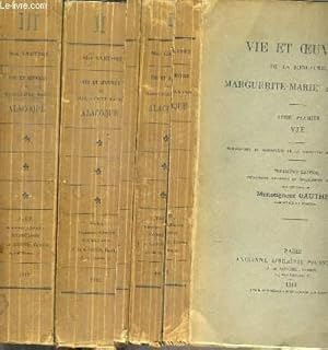 Seller image for VIE ET OEUVRES DE LA BIENHEUREUSE MARGUERITE-MARIE ALACOQUE - 3 TOMES - 1 + 2 + 3 / TOME 1. VIE - TOME 2 .OEUVRES - TOME 3. DOCUMENTS. for sale by Le-Livre