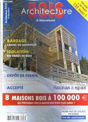 Imagen del vendedor de BOIS ARCHITECTURE & DEPENDANCE - N17 - DECEMBRE 2006 - JANVIER 2007. a la venta por Le-Livre