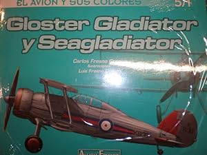 Imagen del vendedor de Gloster Gladiator y Seagladiator a la venta por Librera Antonio Azorn