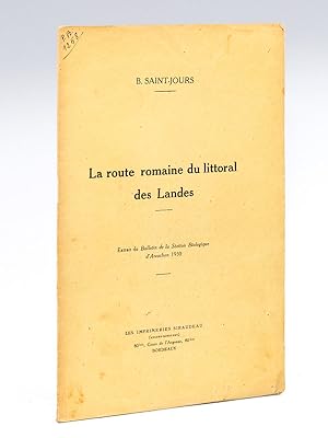 Seller image for La route romaine du littoral des Landes. for sale by Librairie du Cardinal