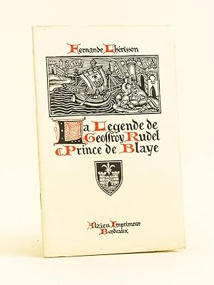 La Légende de Geoffroy Rudel, Prince de Blaye