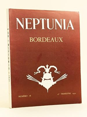 Neptuna numéro 28 : 4me trimestre 1952 : Bordeaux
