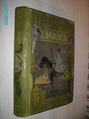 Seller image for L'INVASION,4 AOUT 1870-16 SEPTEMBRE 1873 for sale by Bibliofolie