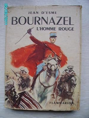 Seller image for BOURNAZEL,L'HOMME ROUGE for sale by Bibliofolie