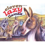 Bild des Verkufers fr Eleven Lazy Llamas zum Verkauf von Modernes Antiquariat an der Kyll
