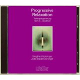 Seller image for Progressive Relaxation. bungsanleitungen. CD. . Tiefenentspannung nach E. Jacobson for sale by Modernes Antiquariat an der Kyll