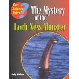 Bild des Verkufers fr The Mystery of the Loch Ness Monster (Can Science Solve?) zum Verkauf von Modernes Antiquariat an der Kyll
