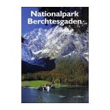 Seller image for Nationalpark Berchtesgaden: Die Wildnis kehrt zurck for sale by Modernes Antiquariat an der Kyll