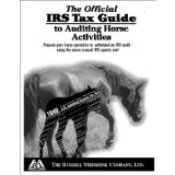 Imagen del vendedor de The Official IRS Tax Guide to Auditing Horse Activities a la venta por Modernes Antiquariat an der Kyll