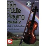 Bild des Verkufers fr Irish Fiddle Playing, Volume 2: A Guide for the Serious Player [With CD] zum Verkauf von Modernes Antiquariat an der Kyll