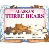 Bild des Verkufers fr Alaska's Three Bears zum Verkauf von Modernes Antiquariat an der Kyll