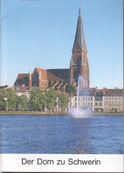 Seller image for Der Dom zu Schwerin. Grosse Baudenkmler Heft 418. [Aufnahmen: Jutta Brdern] for sale by Bcher bei den 7 Bergen