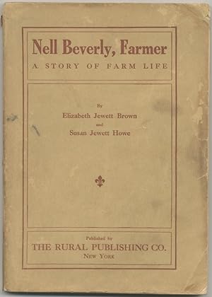Image du vendeur pour Nell Beverly, Farmer mis en vente par Between the Covers-Rare Books, Inc. ABAA