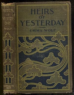 Bild des Verkufers fr Heirs of Yesterday zum Verkauf von Between the Covers-Rare Books, Inc. ABAA