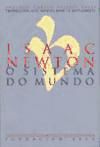 Seller image for O SISTEMA DO MUNDO-ISAAC NEWTON for sale by AG Library