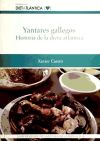 Imagen del vendedor de Yantares gallegos : historia de la dieta atlntica a la venta por AG Library