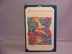 Lovespells: An Authentic Collection of Victorian Spells