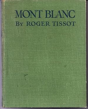 Seller image for Mont Blanc for sale by The Other Change of Hobbit