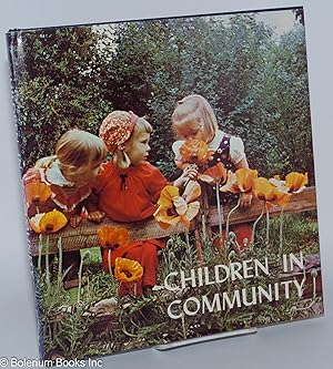 Immagine del venditore per Children in community venduto da Bolerium Books Inc.