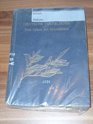 Von rosen ein krentzelein : Deutsche Volkslieder hrsg. von Hubert Stierling