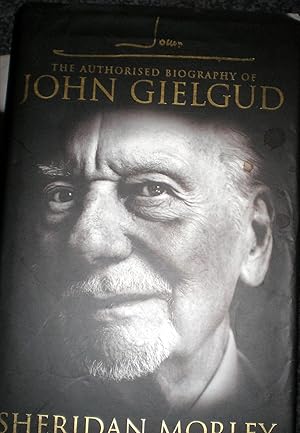 John Gielgud: The Authorised Biography