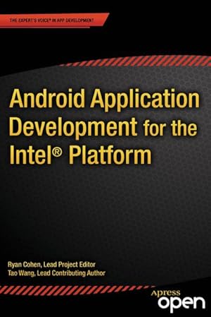 Bild des Verkufers fr Android Application Development for the Intel Platform zum Verkauf von AHA-BUCH GmbH