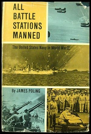 All Battle Stations Manned: the US Navy in World War II