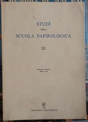 Studi della scuola papirologica - III