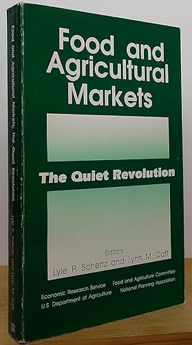 Food and Agricultural Markets: The Quiet Revolution