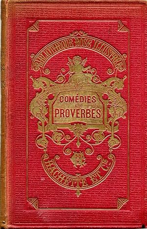 Seller image for COMEDIES ET PROVERBES. for sale by Kurt Gippert Bookseller (ABAA)