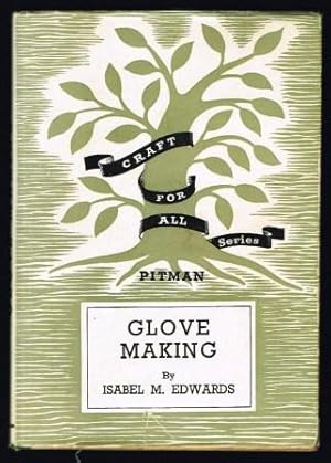 Imagen del vendedor de Glove Making a la venta por Antiquarius Booksellers