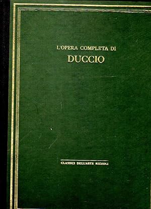 Seller image for Classici dell'arte Rizzoli 60 - L'opera completa di Duccio di Buoninsegna for sale by Laboratorio del libro