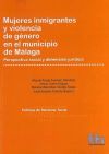 Seller image for Mujeres inmigrantes y violencia de gnero en el municipio de Mlaga for sale by AG Library
