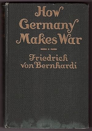 Seller image for How Germany Makes War for sale by Ainsworth Books ( IOBA)