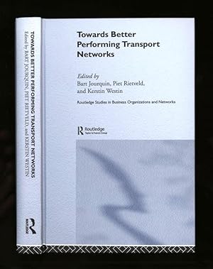 Seller image for Towards Better Performing Transport Networks for sale by Sapience Bookstore