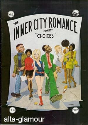 Image du vendeur pour INNER CITY ROMANCE; "Choices" No. 1 mis en vente par Alta-Glamour Inc.