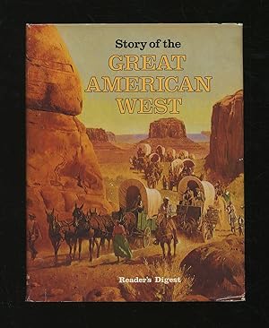 Seller image for Story of the Great American West for sale by Between the Covers-Rare Books, Inc. ABAA