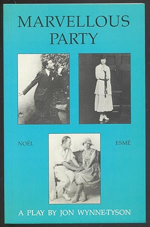 Seller image for Marvelous Party: A Comedy in Two Acts for sale by Between the Covers-Rare Books, Inc. ABAA