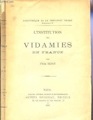 Bild des Verkufers fr L'INSTITUTION DES VIDAMIES EN FRANCE zum Verkauf von Le-Livre