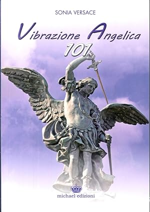 Image du vendeur pour Vibrazione Angelica 101 mis en vente par Libro Co. Italia Srl