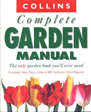 Seller image for Complete Garden Manual for sale by Bay Books