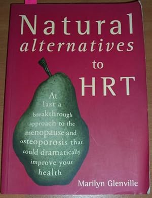 Seller image for Natural Alternatives to HRT for sale by Reading Habit