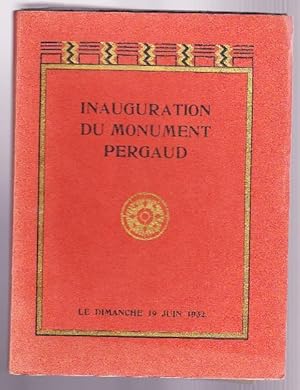 Inauguration Du Monument Pergaud