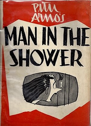 Seller image for Peter Amos's Man in the Shower for sale by North American Rarities